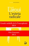Fouad Laroui et Cristina Vezzaro - L'esteta radicale.