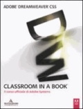 Adobe Dreamweaver CS5. Classroom in a book.