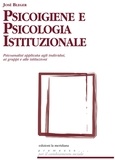 J. Bleger - Psicoigiene e Psicologia Istituzionale.