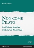 Rocco D'Ambrosio - Non come Pilato.