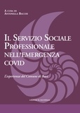 Antonella Bacchi et  Aa.vv. - Il Servizio Sociale professionale nell'emergenza covid - L'esperienza del Comune di Bari.