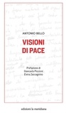 don Tonino Bello - Visioni di pace.