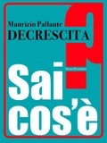 Maurizio Pallante - Decrescita.