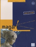 Alessandro De Giuli et Carlo Guastalla - Magari - Libro di classe B1/C1.