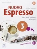 Maria Bali et Luciana Ziglio - Nuovo Espresso 3, corso di italiano - Libro dello studente e esercizi B1. 1 DVD