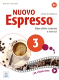 Maria Bali et Luciana Ziglio - Nuovo Espresso 3 corso di italiano - Libro dello studente e esercizi B1.
