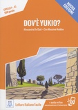 Alessandro De Giuli et Ciro Massimo Naddeo - Dov'è Yukio ? - Livello 1, A1, 500 parole.
