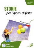 Maurizio Sandrini - Storie per i giorni di festa - Livello A1/A2 1000 parole.