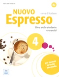 Maria Bali et Irene Dei - Nuovo Espresso 4, corso di italiano - Libro dello studente e esercizi. 1 CD audio