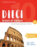 Ciro Massimo Naddeo et Euridice Orlandino - DIECI A2 - Lezioni di italiano. Corso di lingua italiana per stranieri. 1 DVD-Rom