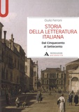 Giulio Ferroni - Storia della letteratura italiana - Dal Cinquecento al Settecento.