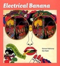 Norman Hathaway et Dan Nadel - Electrical Banana - Masters of Psychedelic Art.