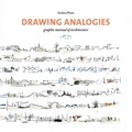 Andrea Ponsi - Drawing analogies graphic manual of architecture.