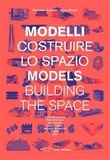 Francesco Gulinello - Models Building the Space.