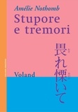 Amélie Nothomb - Stupore e tremori.