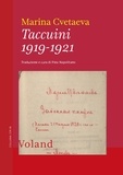 Marina Cvetaeva et Pina Napolitano - Taccuini 1919-1921.