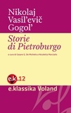 Nikolaj Gogol' et Cesare De Michelis - Storie di Pietroburgo.