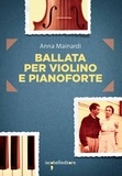 Anna Mainardi - Ballata per violino e pianoforte.