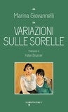 Marina Giovannelli - Variazioni sulle sorelle.