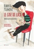 Roberto Piumini et Stefania Vincenzi - Le case di Luca - Diario segreto di un affido.