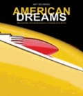 American Dreams - Meilensteine der Amerikanischen Automobilgeschichte.