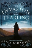 Erika Johansen - The Invasion of the Tearling.