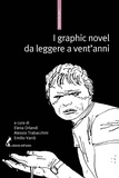 Emilio Varrà et Alessio Trabacchini - I graphic novel da leggere a vent’anni.