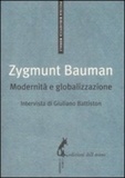 Giuliano Battiston et Zygmunt Bauman - Modernità e globalizzazione.