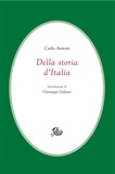 Carlo Antoni - Della storia d'Italia.