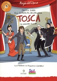 Cecilia Gobbi et Francesca Carabelli - Tosca di Giacomo Puccini. 1 CD audio