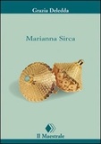 Grazia Deledda - Marianna Sirca.