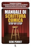 Gene Perret et Matteo Andreone - Manuale di scrittura comica step by step.