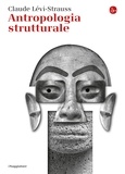 Claude Lévi-Strauss - Antropologia strutturale.