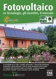  Solarelit - Fotovoltaico - Le tecnologie, gli incentivi, il mercato.
