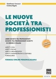 Gianfranco Ceccacci et Cristina Rigato - Nuove società tra professionisti (Le).