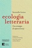 Serenella Iovino - Ecologia letteraria.