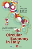 Duccio Bianchi - Circular Economy in Italy - The recycling supply chain: backbone of a waste free economy.
