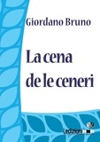 Giordano Bruno - La cena de le Ceneri.