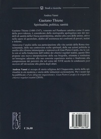 Gaetano Thiene. Spiritualità, politica, santità