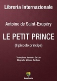 Antoine De Saint-Exupery et VERONICA DE LEO - LE PETIT PRINCE.