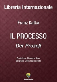 Franz Kafka - IL PROCESSO.