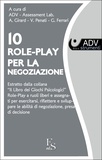 ADV Assessment Lab - 10 Role Play per la negoziazione.
