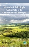 Linda Steg et Agnes Van den Berg - Manuale di psicologia ambientale e dei comportamenti ecologici.