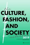 Simona Segre Reinach - The Culture, Fashion, and Society Notebook 2019.