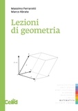 Marco Abrate et Massimo Ferrarotti - Lezioni di geometria.