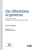 Marcello Reggiani - Un riformista al governo - Carlo Donat-Cattin ministro del centro-sinistra (1963-1978).