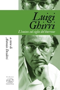 Antonio Desideri - Luigi Ghirri - L'omino sul ciglio del burrone.