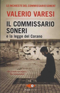 Valerio Varesi - Il commissario Soneri e la legge del Corano.