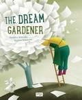 Claudio Gobbetti et Diyana Nikolova - The Dream Gardener.