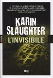 Karin Slaughter - L'invisibile.